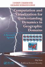 Computation and visualization for understanding dynamics in geographic domains : a research agenda