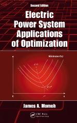 Electric Power System Applications of Optimization, Second Edition.