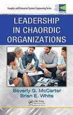 Leadership in Chaordic Organizations