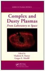 Complex and dusty plasmas : from laboratory to space