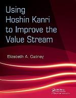 Using Hoshin Kanri to Improve the Value Stream [With CDROM]