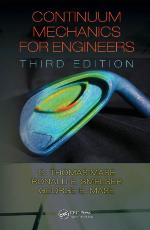 Continuum Mechanics for Engineers, Third Edition.