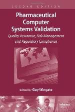 Pharmaceutical Computer Systems Validation