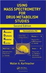Using Mass Spectrometry for Drug Metabolism Studies