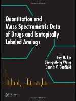 Quantitation and Mass Spectrometric Data of Drugs and Isotopically Labeled Analogs