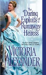 The Daring Exploits of a Runaway Heiress