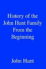 History of the John Hunt Family from the Beginning