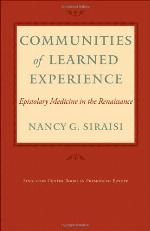 Communities of Learned Experience: Epistolary Medicine in the Renaissance (Singleton Center Books in Premodern Europe)