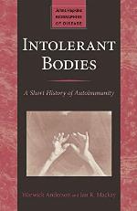 Intolerant Bodies
