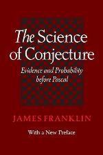 The Science of Conjecture