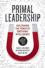 Primal Leadership, With a New Preface by the Authors