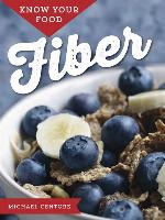 Know Your Food: Fiber