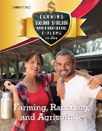 Farming, Ranching, and Agriculture
