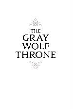 The Gray Wolf Throne