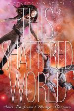 This Shattered World