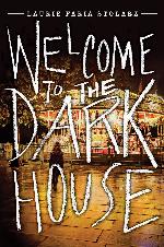 Welcome to the Dark House