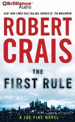 The First Rule (Elvis Cole/Joe Pike Series)