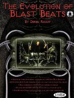 The Evolution of the Blast Beat By Derek Roddy