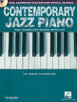Contemporary Jazz Piano - The Complete Guide with CD!