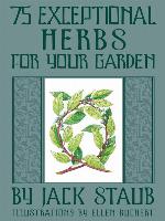 75 Exceptional Herbs for Your Garden