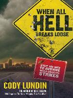 When All Hell Breaks Loose