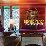 Atomic Ranch Midcentury Interiors