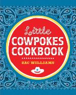 Little Cowpokes Cookbook