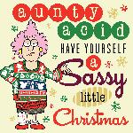 Have Yourself a Sassy Little Christmas