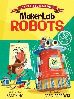 Little Leonardo's MakerLab--Robots