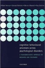 Cognitive behavioural processes across psychological disorders : a transdiagnostic approach to research and treatment