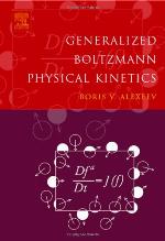 Generalized Boltzmann physical kinetics