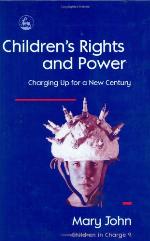 Children's rights and power : charging up for a new century