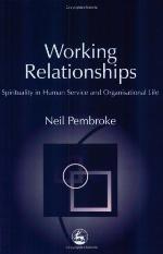 Working relationships : spirituality in human service and organisational life