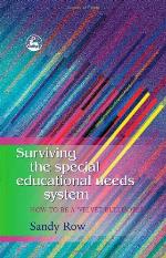 Surviving the special educational needs system : how to be a "velvet bulldozer"