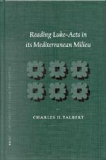 Reading Luke-Acts in its Mediterranean milieu