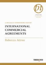 International commercial agreements : a specially commissioned report