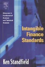 Intangible finance standards : advances in fundamental analysis & technical analysis