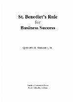 St. Benedict's Rule for Business Success
