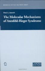 The molecular mechanisms of Axenfeld-Rieger syndrome
