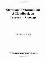 Stress and deformation : a handbook on tensors in geology