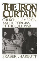 The iron curtain : Churchill, America, and the origins of the Cold War