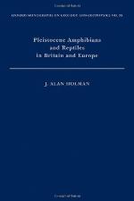 Pleistocene amphibians and reptiles in Britain and Europe