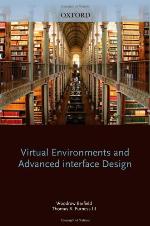 Virtual environments and advanced interface design