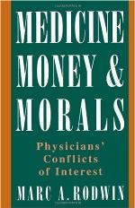 Medicine, money, and morals : physicians' conflicts of interest