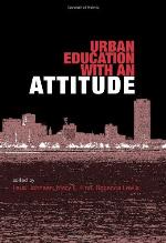 Urban education with an attitude