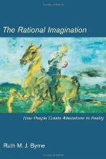 The rational imagination : how people create alternatives to reality