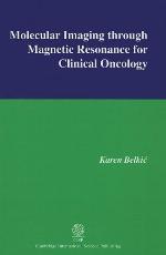 Molecular imaging through magnetic resonance for clinical oncology
