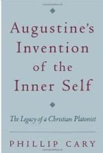 Augustine's Invention of the Inner Self