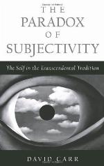 The paradox of subjectivity : the self in the transcendental tradition