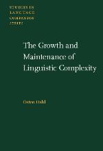 The growth and maintenance of linguistic complexity